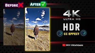 HDR CC Effect In Alight motion  || 4K Quality Tutorial Vedio || How To Edit 4K HDR Video Tutorial