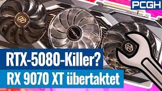 Wir haben die RX 9070 XT übertaktet - reicht es für die RTX 5080?