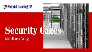 Security Cages Medium Duty | Material Handling | MH USA | Salt Lake, Utah