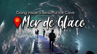 Mer de Glace - Largest Glacier in France | France 2021