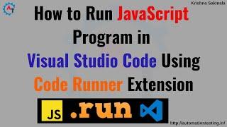 How To Run JavaScript Code Using  CodeRunner Extension in Visual Studio Code | VS Code Extension