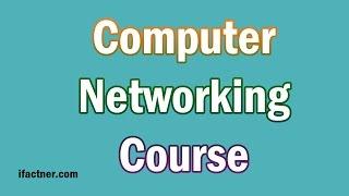 Computer Networking course full