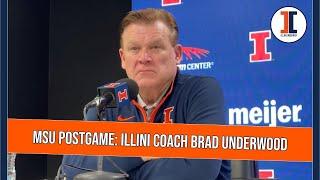 Michigan State postgame: Illini coach Brad Underwood press conference