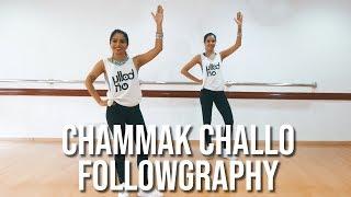 Chammak Challo | Ra One | Followgraphy | BollyOn