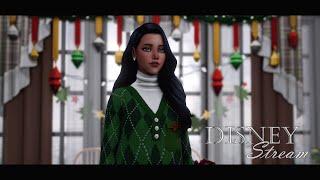 The sims 4 Stream^ Династия Disney  Отмечаем Рождество