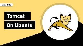 How to install Tomcat on Ubuntu / Debian