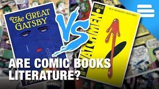 Are Comic Books Considered Literature? Should Graphic Novels & Comics Deserve Respect?