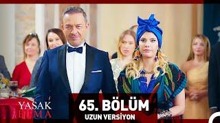 Yasak Elma 65. Bölüm (Uzun Versiyon)