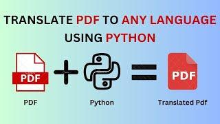  Translate Your PDF Files to Any Language with Python! 