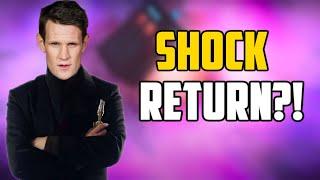 Matt Smith Returns... As The Master?! | HUGE Regeneration Twist?! | Doctor Who Theory