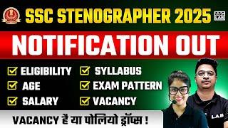 SSC Stenographer 2025 Notification Out | SSC Stenographer Vacancy 2025 Syllabus, Age, Salary