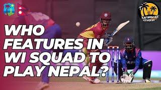 Who should play West Indies vs Nepal? (ODI World Cup qualifiers)