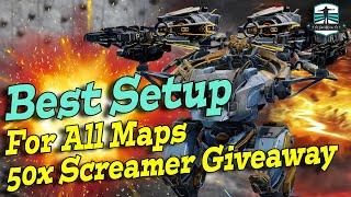 The Best Bagliore Setup For All Maps & 50 Screamer Giveaway - War Robots