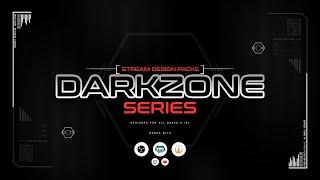 OWN3D.TV - Animated Darkzone Overlay Package [Twitch/Youtube/Facebook/Co][OBS/SLOBS/XSPLIT]