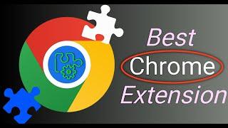 Top 5 Best Google Chrome Extensions in 2023