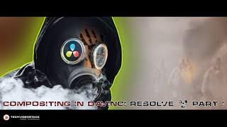 Compositing in DaVinci Resolve - Part 1