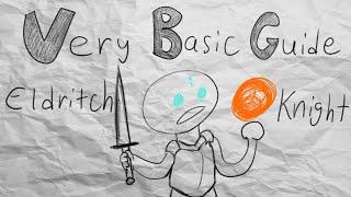 VeryBasicGuide - Eldritch Knight (Dungeons and Dragons 5e Fighter Subclass)