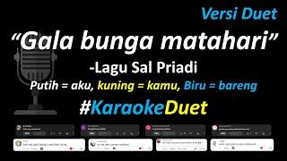 Sal Priadi - Gala bunga matahari (Karaoke Duet Version) | Female Key | Full Version