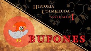 Historia Colmilluda: Bufones: OG John Oliver. | Ep 1| HISTORIA COLMILLUDA