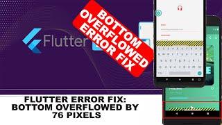 FLUTTER BOTTOM OR CULOMN OVERFLOWED 79 PIXELS - Common Flutter errors