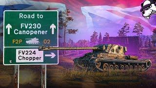 Folge #2 F2P Road to FV230 Canopener: FV224 Chopper Feuertaufe vs. Tier IX! [WoT - Gameplay - DE]