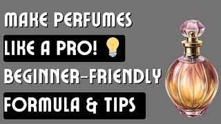 "Unlock the Art of Perfume Making: Formula, Pyramid & Secrets Revealed!"