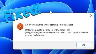 (Fixed!) An error occurred while starting Roblox Studio