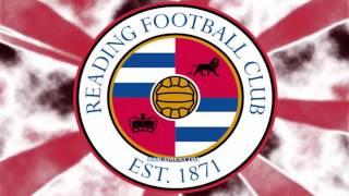 Reading FC Anthem - Reading FC Hymn