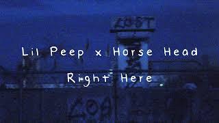 Lil Peep - Right Here ft Horse Head [Lyrics]