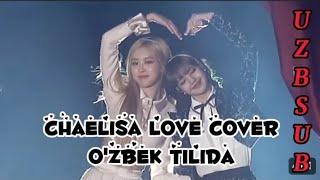 BLACKPINK (Rosè & Lisa) - LOVE (Nat King Cole cover) [uzb sub]