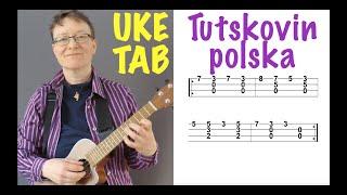  Tutskovin polska UKULELE TAB