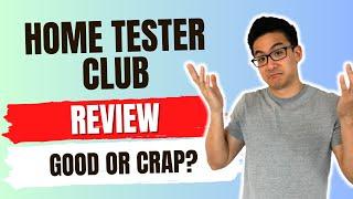 Home Tester Club Review - Can You Make Big Money Testing Products From Home? (Hmm)...