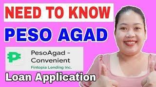 YOU NEED TO KNOW ON  PESO AGAD LOAN APP