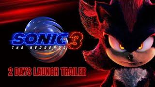 Sonic The Hedgehog 3 (3 DAYS COUNTDOWN TRAILER)