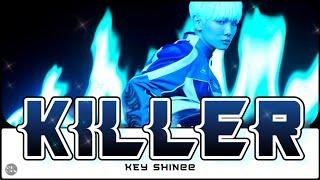 KEY 키 - 'Killer' Easy Lyrics (Rom/Eng)