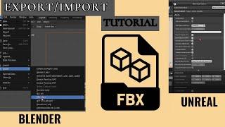 Export/Import FBX files Blender to Unreal Engine Tutorial (Fix Common Errors)