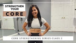 Beginner Core Strengthening| Class 2