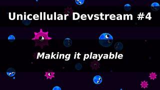 Unity 6 C# Cellular Life Simulation Game | Making it playable | DevStream #4