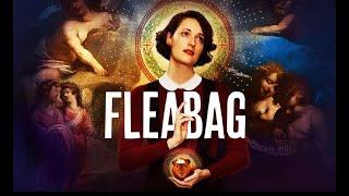 Видеоэссе: Дрянь/ Fleabag.