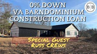 VA Construction Loan - 0% Down Barndominium Loan