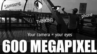 600 megapixel is mega camera beastlaunched by Samsung company full review by newtechpie.