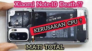 PROSES PERBAIKAN CPU XIAOMI NOTE 10 ‼ REDMI NOTE 10 MATOT ‼ XIAOMI NOTE10 DEATH SOLUTION ‼