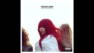 I Used To Tiffany Red (ft. Bridget Kelly & BRE-Z)