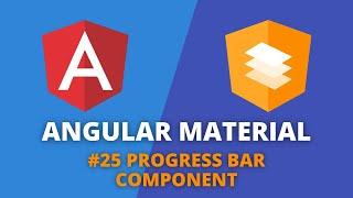 Angular Material #25 - Progress Bar Component