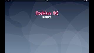 Exploring Debian 10 Buster - The GNOME Edition