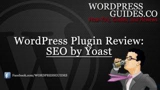 WordPress SEO by Yoast Plugin Review