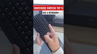 Nintendo Switch tip 9 - Use a keyboard #shorts