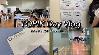 TOPIK DAY VLOG | Take the TOPIK exam with me!