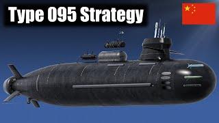 Why China's Type 095 Submarines Will Be America's Nightmare