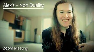 Alexis - Non Duality - Zoom - 9/6/25